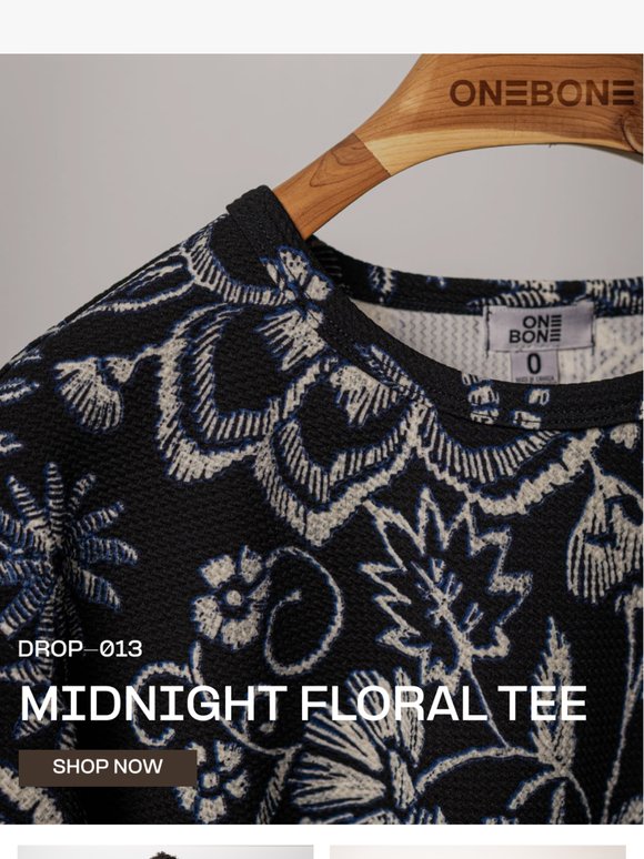 Just Dropped: Midnight Floral Bullet Tee