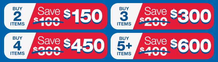 Shop Costco Direct
Buy 2 - Save $150 
Buy 3 - Save $300
Buy 4 - Save $450
Buy 5+ - Save $600