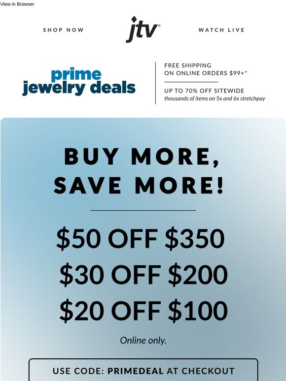 Prime time to SAVE! Starting Under $25!
