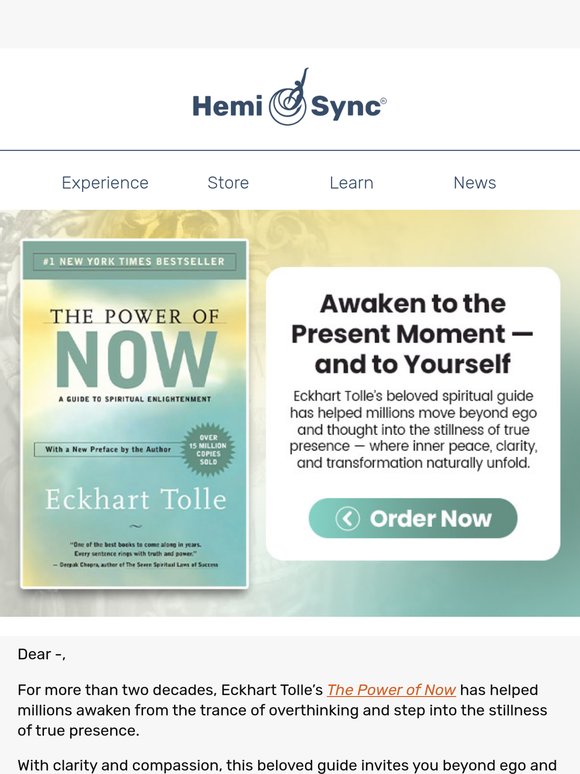 Step into the Now — with Eckhart Tolle and Hemi-Sync®