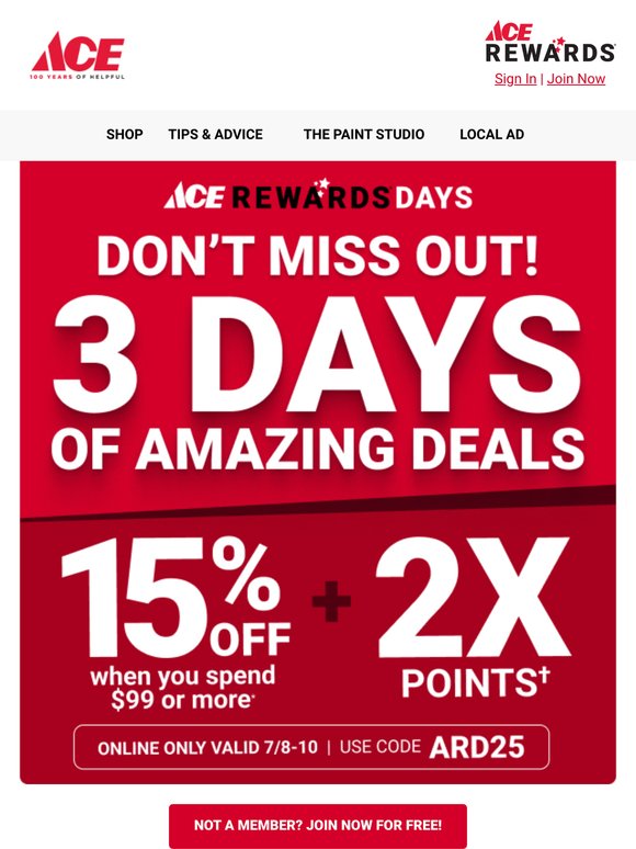 3 DAYS LEFT | Ace Rewards Days Savings