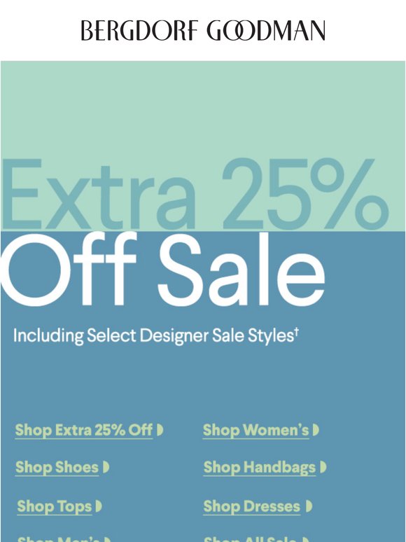 Extra 25% Off Sale For A Limited Time