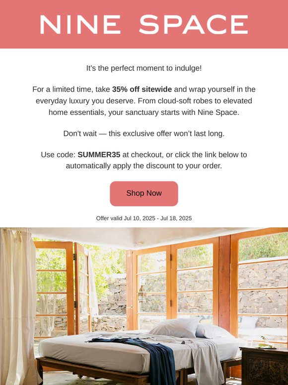 Treat Yourself to 35% Off Luxe Comfort