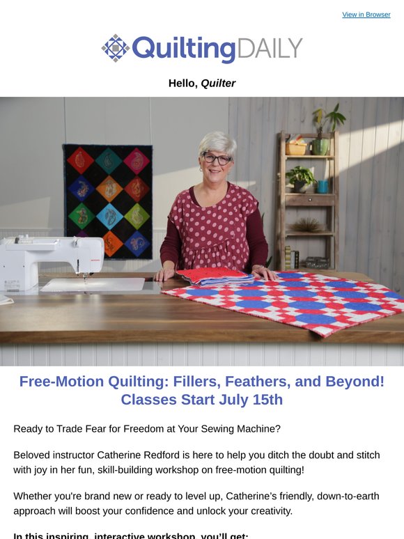 Just 5 Days Until Free-Motion Quilting With Catherine Redford
