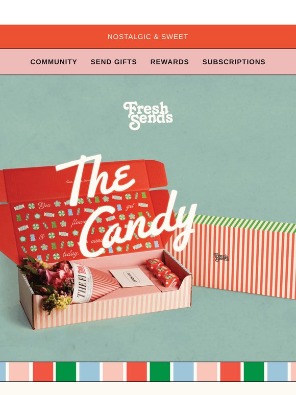 Introducing The Candy Send 🍬