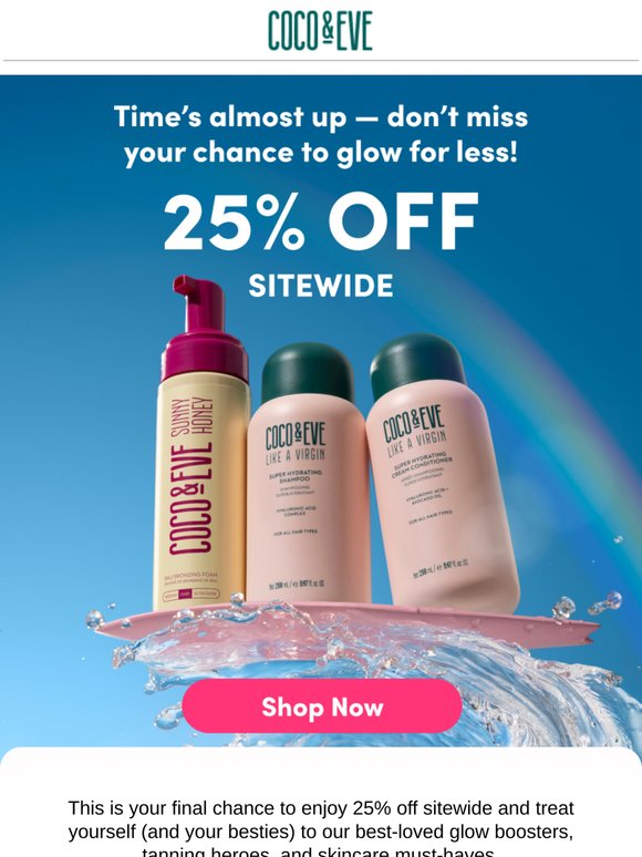LAST CHANCE: Our 25% Sitewide Sale