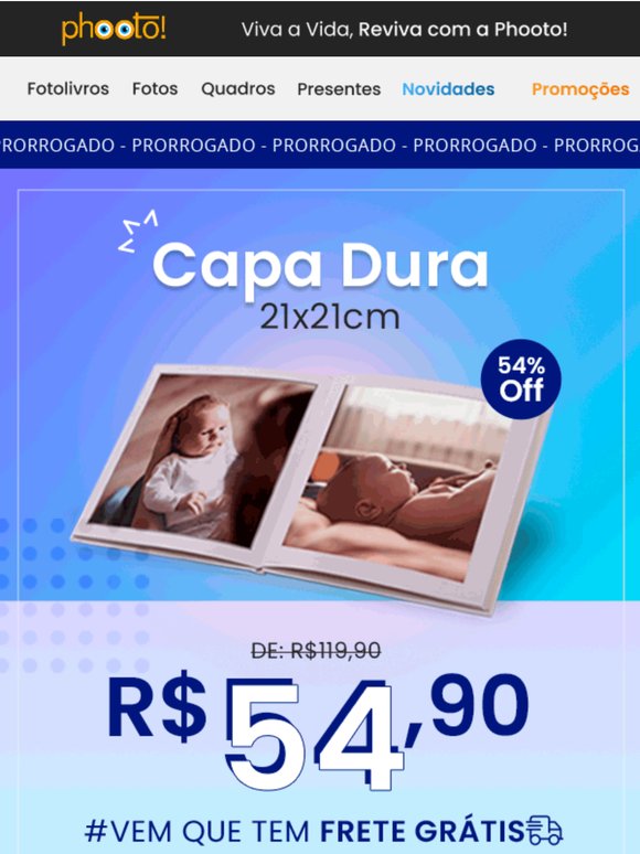 Prorrogado! Fotolivros Até 54% de Desconto 🔥