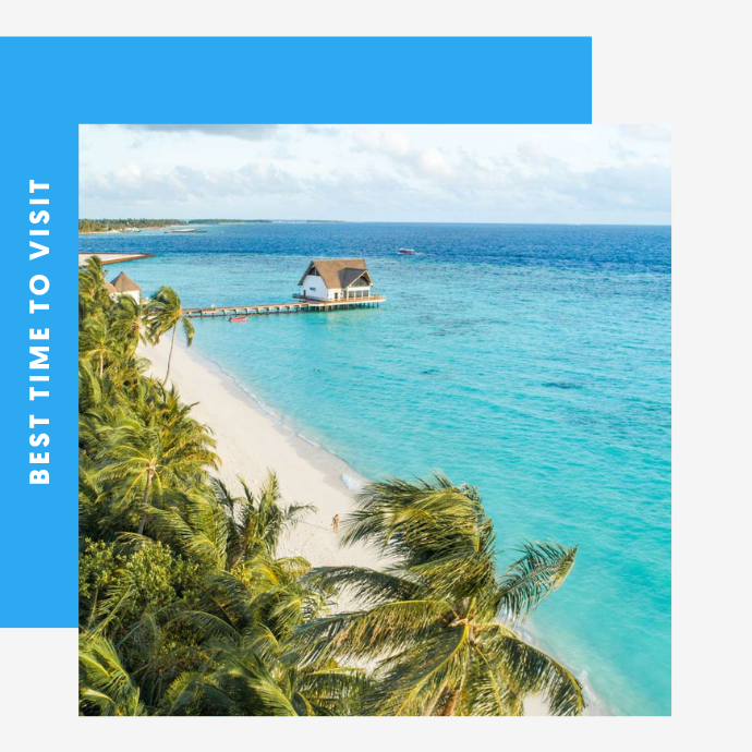 The Best Time to Visit The Maldives