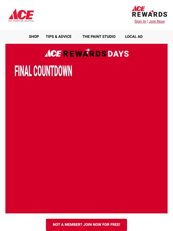 2 DAYS LEFT for Ace Rewards Days Deals
