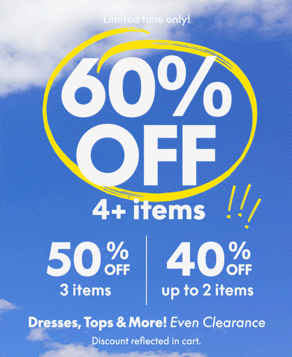 Epic Sale 60% off 4+ | 50% off 3 | 40% off up to 2