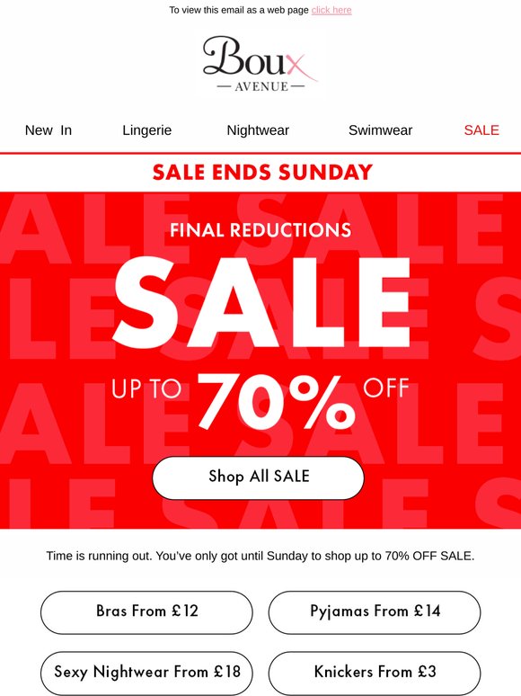 It’s almost over: up to 70% OFF SALE ends Sunday