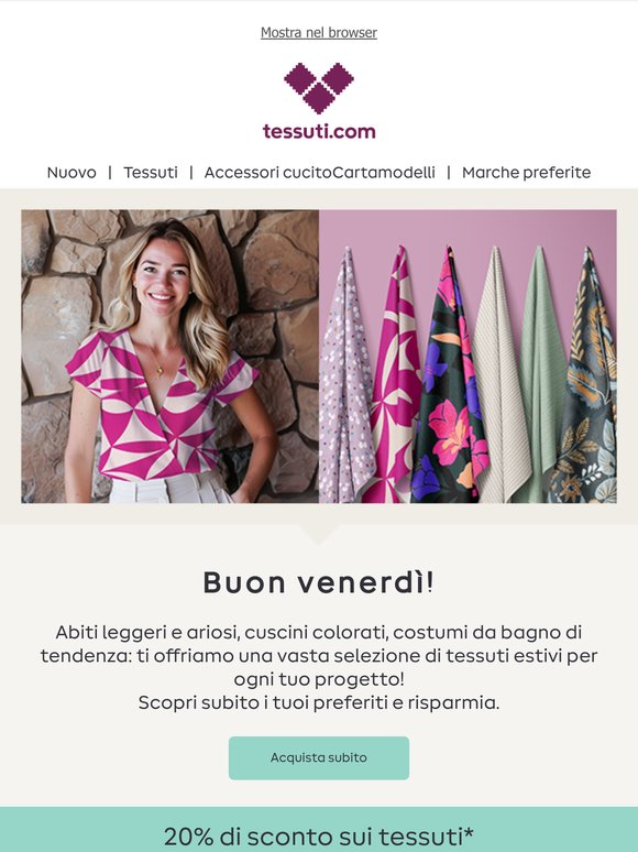 Buon venerdì! -20% sui tessuti