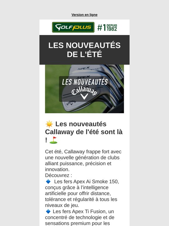 Pluie de nouveautés Callaway et Ping chez Golf Plus !