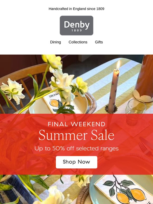 Final Weekend to shop Summer Sale