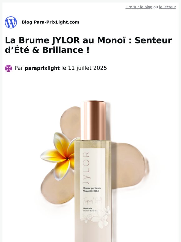 La Brume JYLOR au Monoï : Senteur d’Été & Brillance !