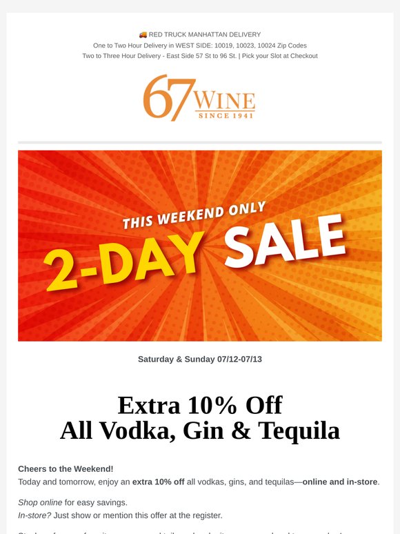 2-Day Sale! Extra 10% Off all Vodka, Gin & Tequila