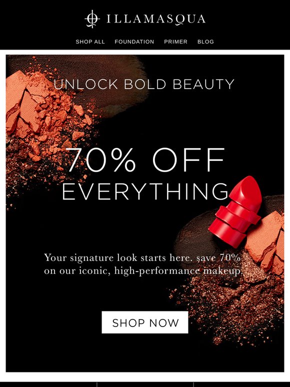 70% Off Everything? Believe It.
