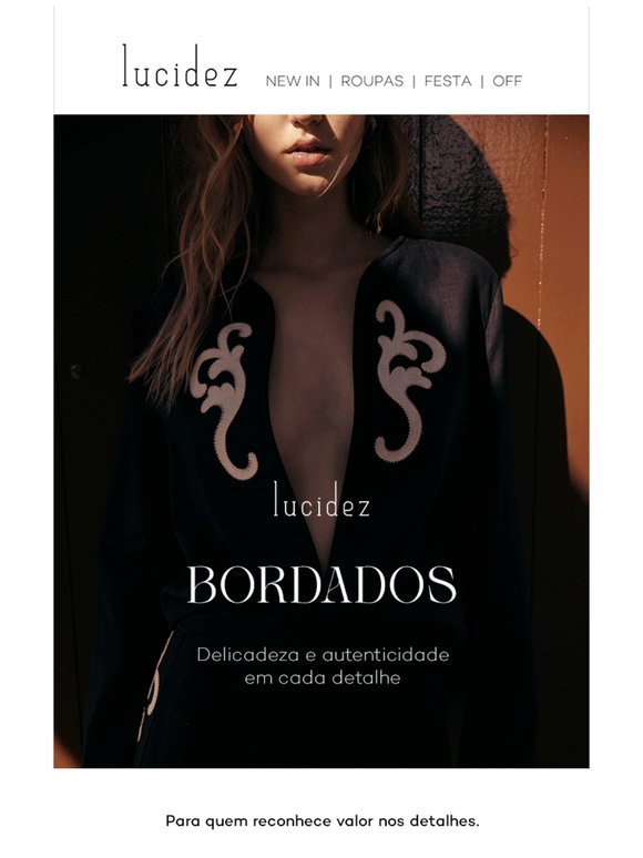 —, Bordados | Confira a seleção do estilo.