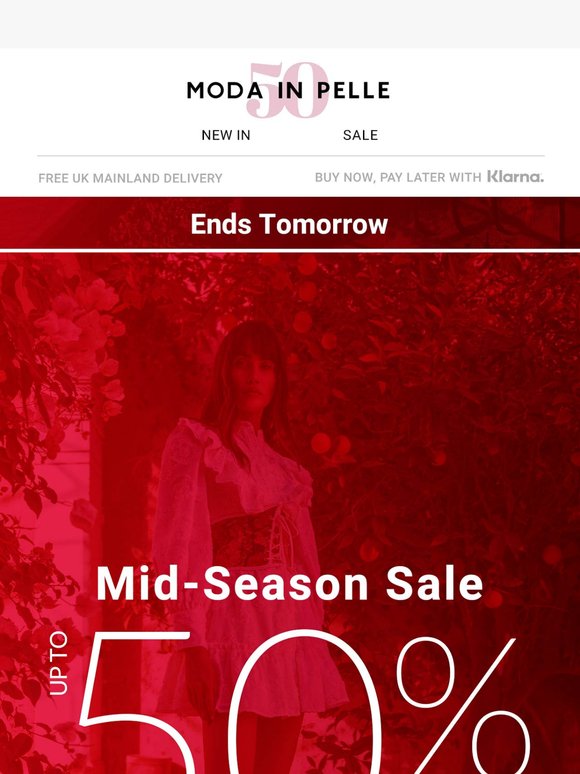 Last Chance to Shop Our Mid-Season Sale