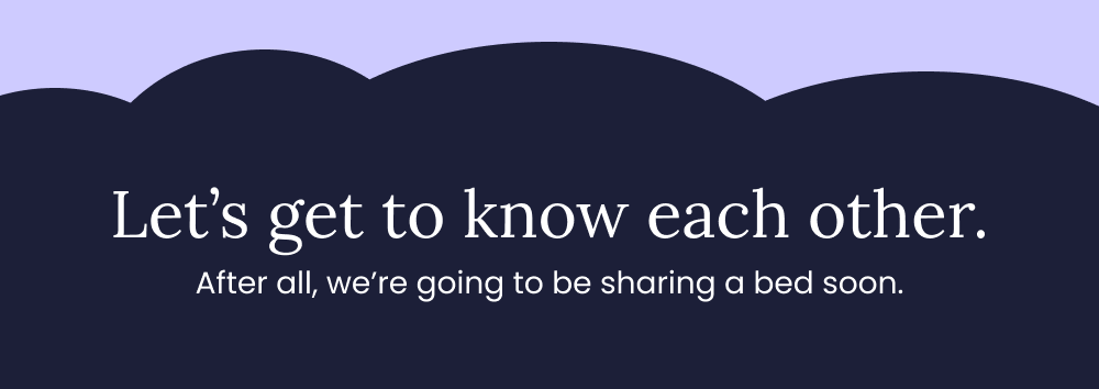 Let's get to know each other