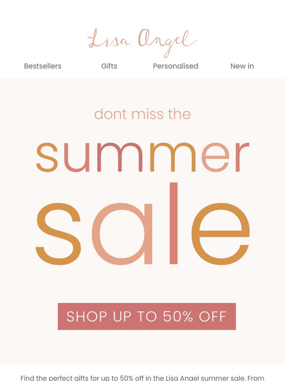 Treat yourself with up to 50% off 🌞
