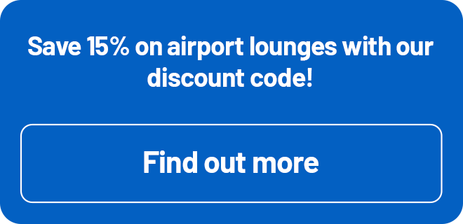 Save 15% on airport lounges with our discount code!