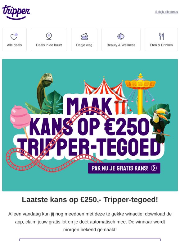 Laatste kans op €250,- Tripper-tegoed!