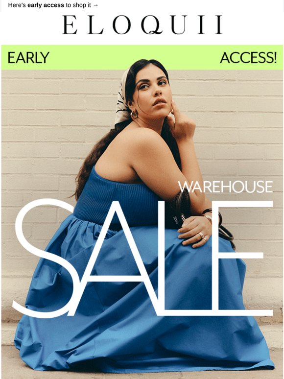 The Warehouse Sale is HERE 💌