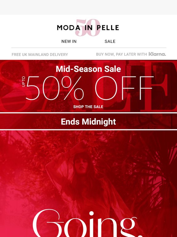 Final Call! The Mid-Season Sale Ends at Midnight