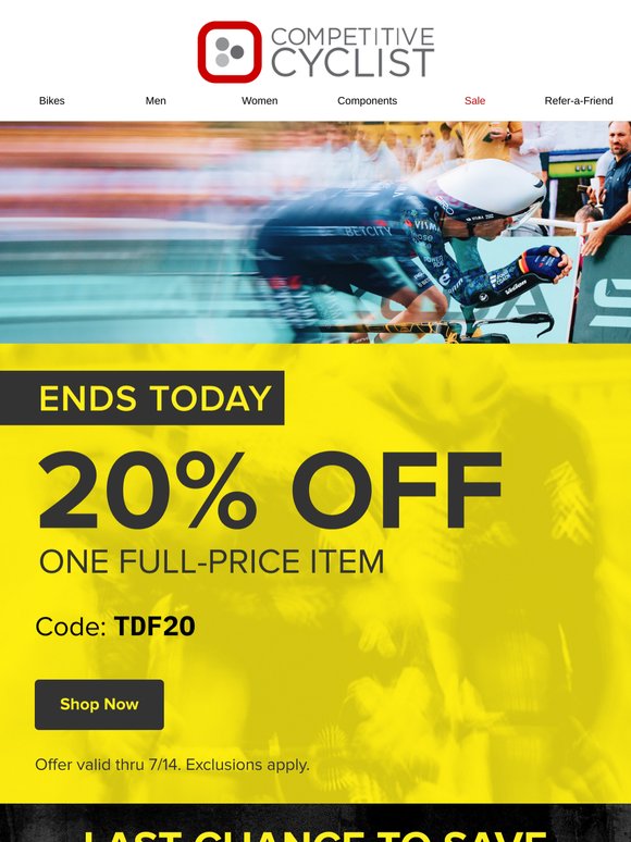 Don’t miss the finish line: 20% off 1 item ends today!
