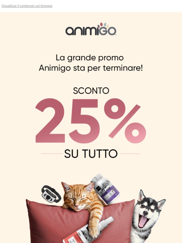 Lo Sconto 25% Termina a Mezzanotte ⌛