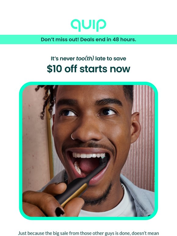 Missed the big sale? Here’s $10 off. 📦