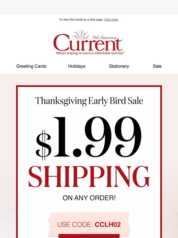 Early-bird Thanksgiving sale: $1.99 shipping