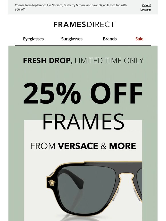 Level up your look with 25% off designer frames