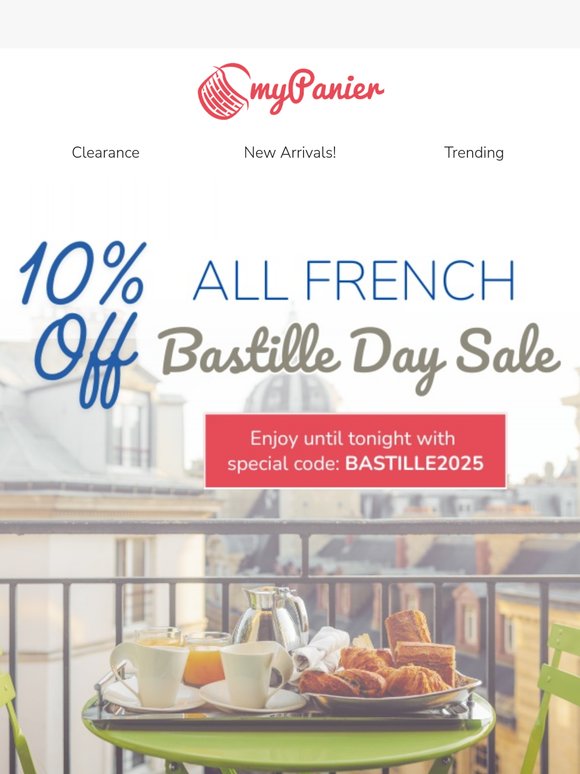 10% OFF everything French 🥐 Until tonight
