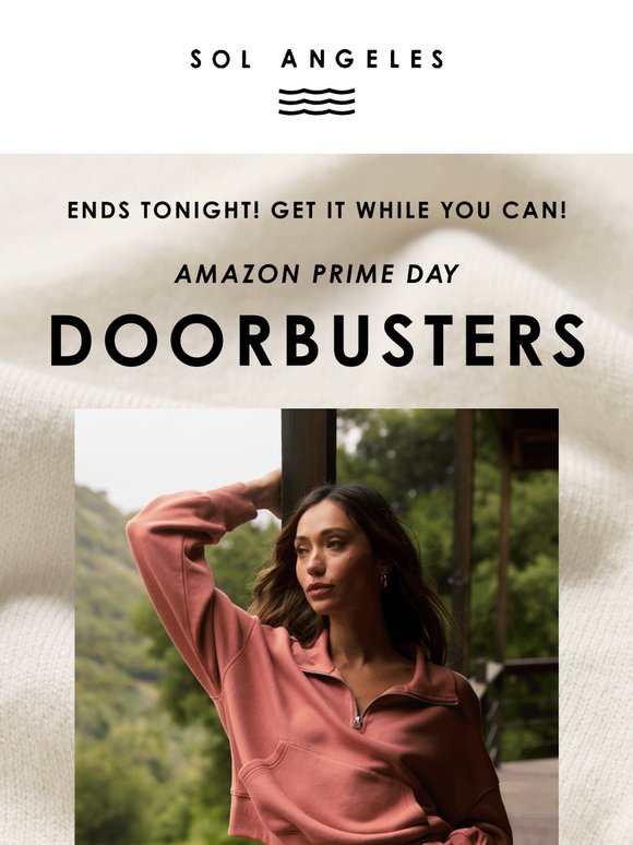 LAST CHANCE - Prime Doorbuster Deals