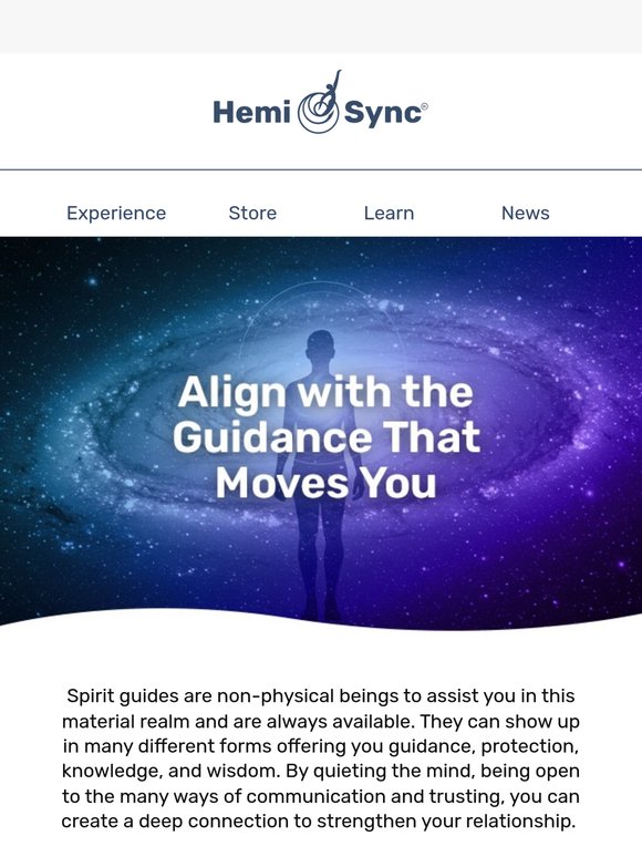 Align with the Guidance That Moves You