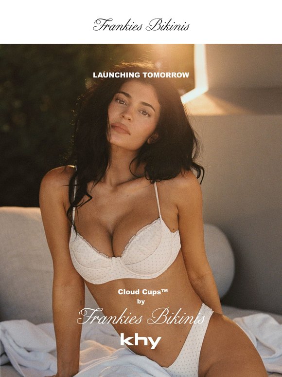 TOMORROW: Cloud Cups™ by Frankies Bikinis x Khy