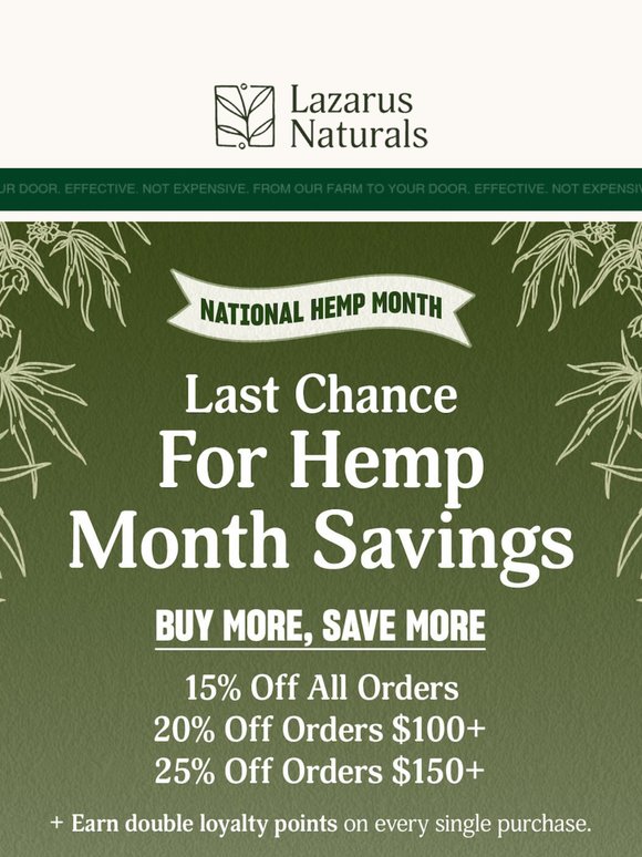 ⏰ Last Chance: Hemp Month Deals End Tonight!