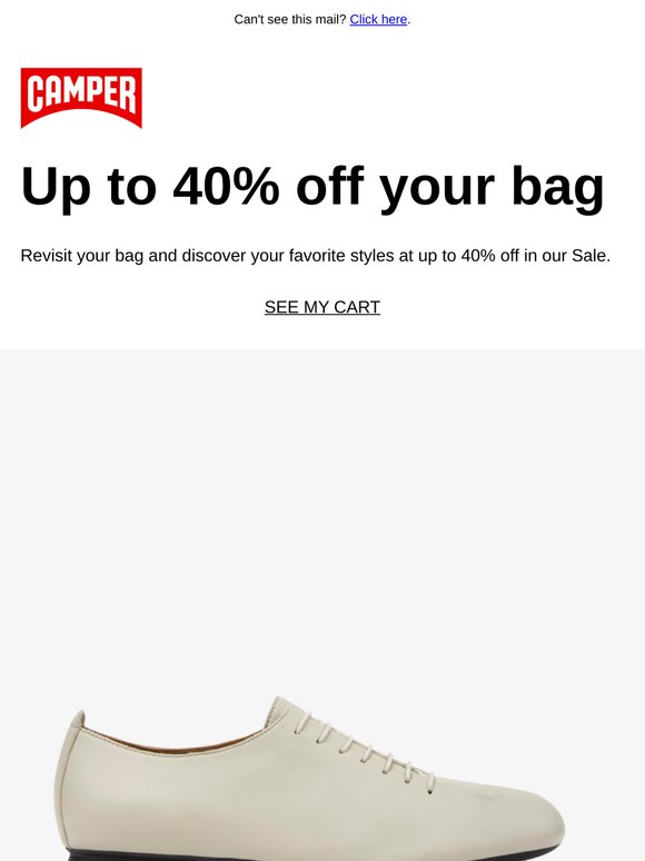 Hey —,  enjoy up to 40% off items in your bag