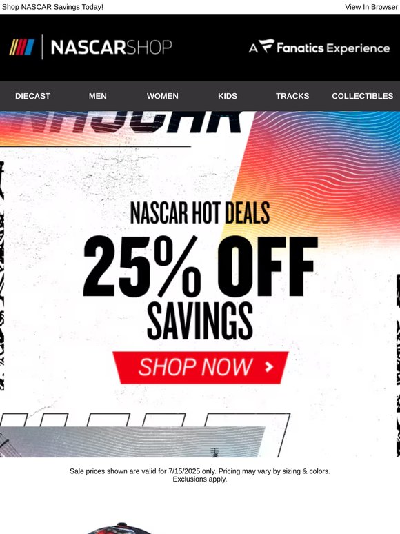 Start Your Engines — Savings Up To 25% Are On!