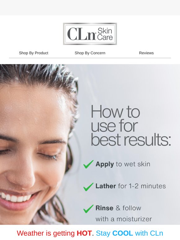 Summer Heat? Stay Cool, Clean, & Clear with CLn