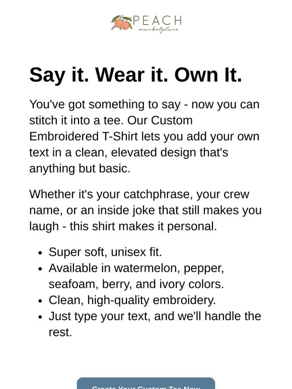 Your Words. Your Shirt. 100% You.