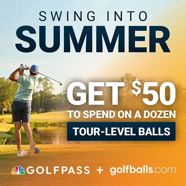 Swing into summer | Get $50 to spend on a dozen tour-level balls | GolfPass + golfballs.com