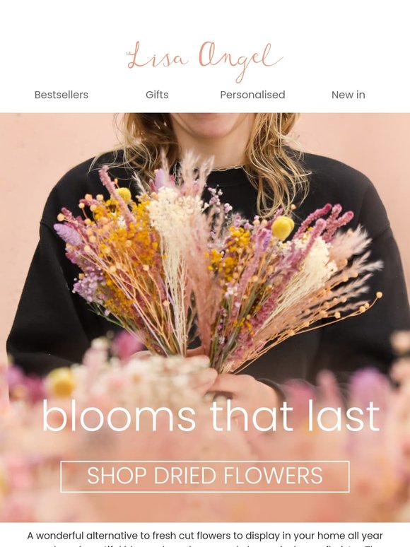 Say hello to forever flowers