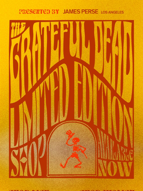 The Grateful Dead Limited Edition Shop