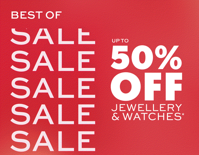 SALE: Up to 50% off Jewellery & Watches