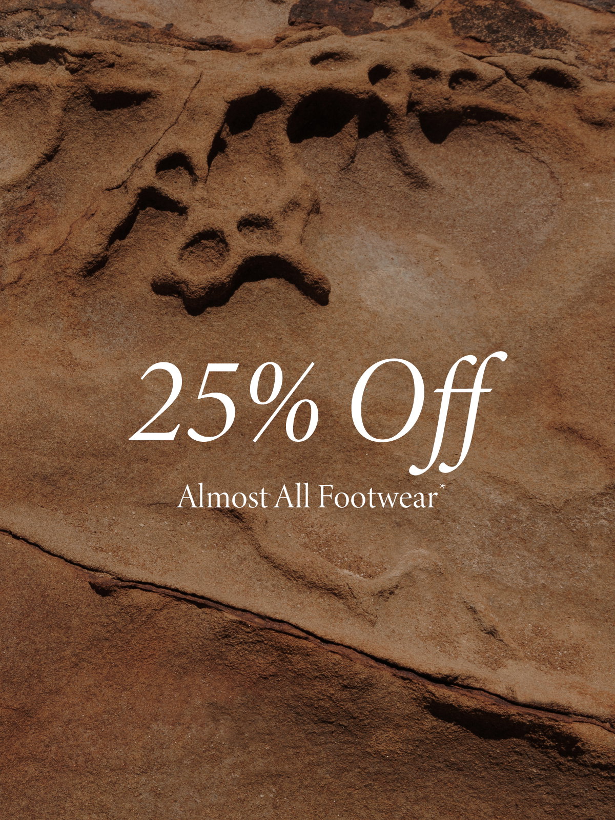 25% Off Almost All Footwear*.