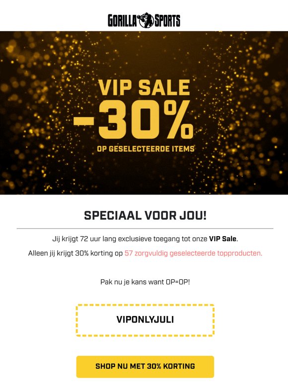 VIP SALE | 30% korting speciaal voor jou