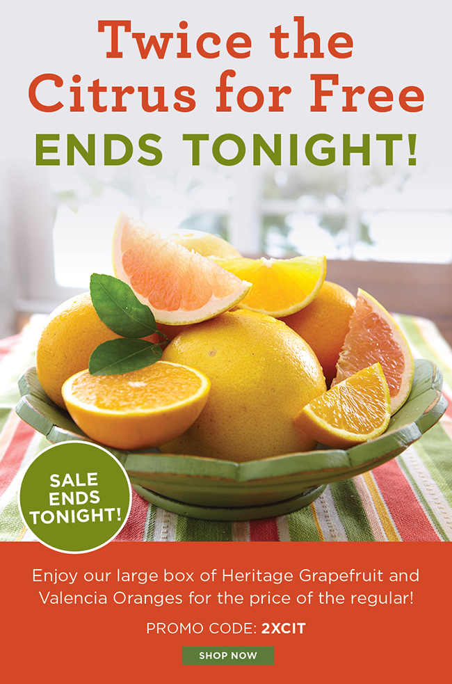 Twice the Citrus for FREE